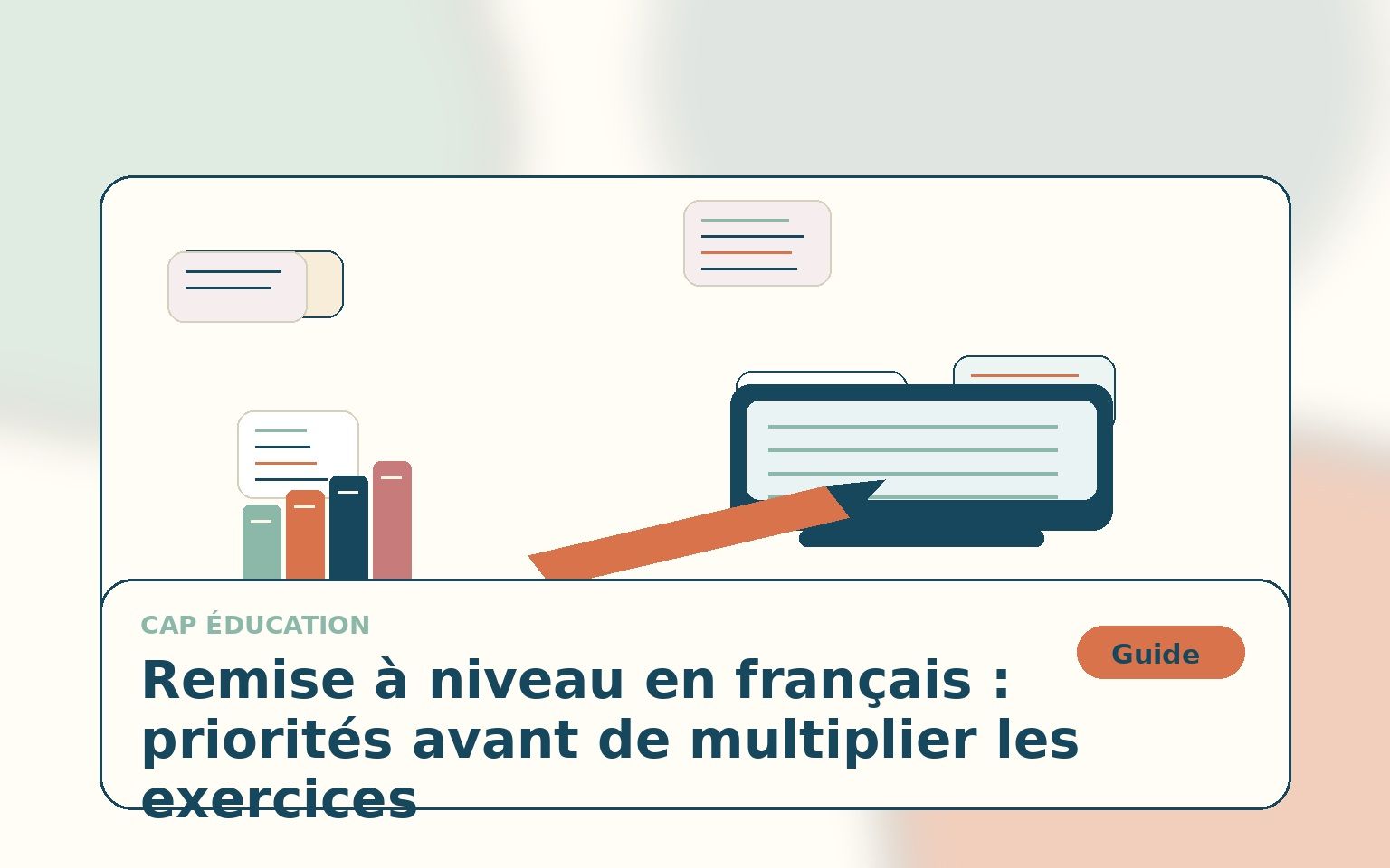 Remise à niveau en français : priorités avant de multiplier les exercices